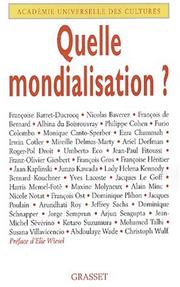 Quelle mondialisation : Forum international Quelle mondialisation, Grande halle de La Villette, 13 et 14 novembre 2001 /