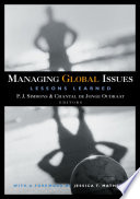 Managing global issues : lessons learned /