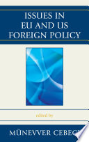 Issues in EU and US foreign policy /
