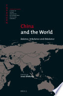 China and the World : Balance, Imbalance and Rebalance /