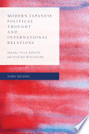 Modern Japanese political thought and international relations /