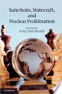 Sanctions, statecraft, and nuclear proliferation /