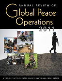 Annual review of global peace operations 2011 /