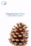 Preparing for peace by asking the experts to analyse war /