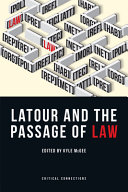Latour and the passage of law /