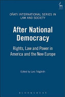 After national democracy : rights, law and power in America and the new Europe /