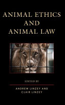 Animal ethics and animal law /