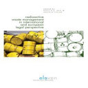 Radioactive waste management in international and European legal perspective /
