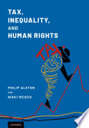 Tax, inequality, and human rights /