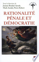 Rationalité pénale et démocratie /