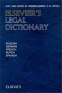 Elsevier's legal dictionary : in English, German, French, Dutch, and Spanish /