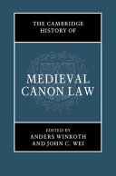 The Cambridge history of medieval canon law /