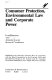 Consumer protection, environmental law, and corporate power /