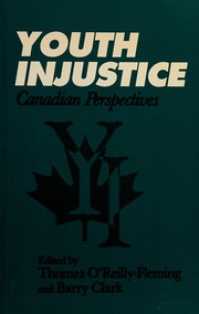 Youth injustice : Canadian perspectives /