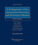 U.S. regulation of the international securities and derivatives markets /