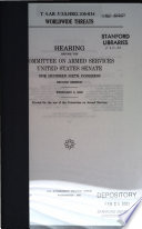 Worldwide threats : hearing before the Committee on Armed Services, United States Senate, One Hundred Sixth Congress, second session, February 3, 2000.