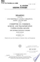 International aviation screening standards : hearing before the Subcommittee on Aviation Operations, Safety, and Security of the Committee on Commerce, Science, and Transportation, United States Senate, One Hundred Eleventh Congress, second session, December 2, 2010.