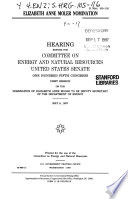 Elizabeth Anne Moler nomination : hearing before the Committee on Energy and Natural Resources, United States Senate, One Hundred Fifth Congress, first session, on the nomination of Elizabeth Anne Moler to be Deputy Secretary of the Department of Energy, May 6, 1997.