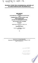 Hearing under the Congressional Review Act on OSHA's methylene chloride rule : hearing before the Subcommittee on Workforce Protections of the Committee on Education and the Workforce, House of Representatives, One Hundred Fifth Congress, first session, hearing held in Washington, DC, April 16, 1997.