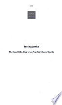 Rape kit backlogs : failing the test of providing justice to sexual assault survivors : hearing before the Subcommittee on Crime, Terrorism, and Homeland Security of the Committee on the Judiciary, House of Representatives, One Hundred Eleventh Congress, second session, May 20, 2010.