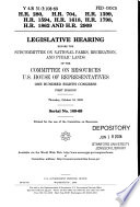 H.R. 280, H.R. 704, H.R. 1399, H.R. 1594, H.R. 1618, H.R. 1798, H.R. 1862 and H.R. 2909 : legislative hearing before the Subcommittee on National Parks, Recreation, and Public Lands of the Committee on Resources, U.S. House of Representatives, One Hundred Eighth Congress, first session, Thursday, October 16, 2003.