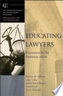 Educating lawyers : preparation for the profession of law /