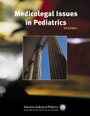 Medicolegal issues in pediatrics /