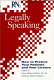 RN's Legally speaking : how to protect your patients and your license /
