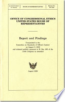 Report and findings : transmitted to the Committee on Standards of Official Conduct on August 6, 2009 and released publicly pursuant to H. Res. 895 of the 110th Congress as amended /