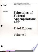 Principles of federal appropriations law /