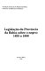 Legislação da Província da Bahia sobre o negro : 1835 a 1888 /