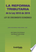 La reforma tributaria ley 2010 de 2019 "Ley de crecimiento economico"