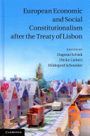 European economic and social constitutionalism after the Treaty of Lisbon /