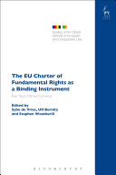 The EU Charter of Fundamental Rights as a binding instrument : five years old and growing /