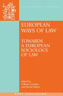 European ways of law : towards a european sociology of law /