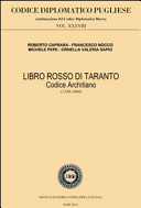 Libro rosso di Taranto : Codice Architiano (1330-1604) /