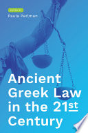 Ancient Greek law in the twenty-first century /