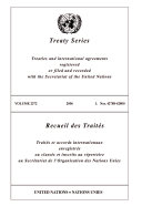 Treaty series : treaties and international agreements registered or filed and recorded with the Secretariat of the United Nations.