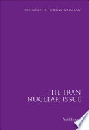 The Iran nuclear issue /