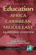 Research on education in Africa, the Caribbean, and the Middle East, an historic overview /
