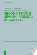 Second Temple Jewish 'Paideia' in context /