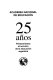 25 años : pensamientos al servicio de la educación argentina.