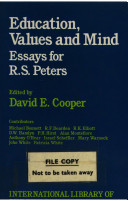 Education, values, and mind : essays for R.S. Peters /