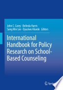 International handbook for policy research on school-based counseling /