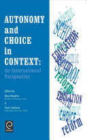 Autonomy and choice in context : an international perspective /
