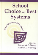 School choice or best systems : what improves education? /