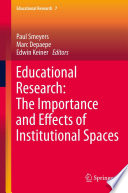 The importance and effects of institutional spaces