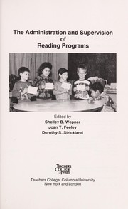 The Administration and supervision of reading programs /