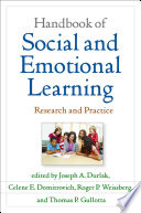 Handbook of social and emotional learning : research and practice /
