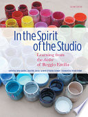 In the spirit of the studio : learning from the atelier of Reggio Emilia /